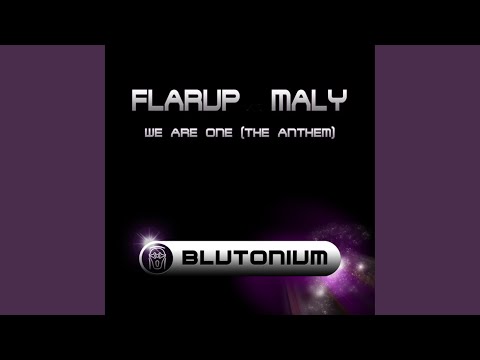 We aRe oNe (The Anthem) (Flarup Remix)