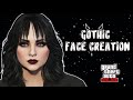 GTA 5 ONLINE PRETTY GOTH FEMALE CHARACTER CREATION
