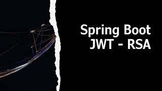 Spring Boot JWT with RSA Keypair