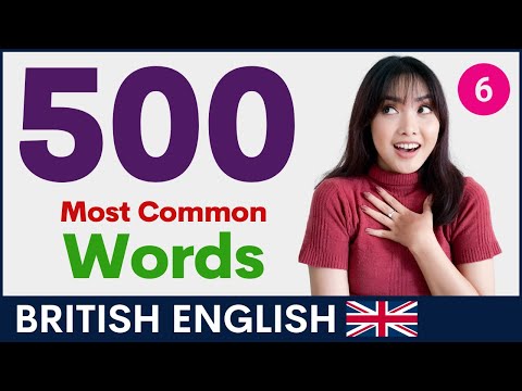 500 個最常用英語詞彙第 6 部分｜英式詞彙與發音 (500 Most Common English Words Part 6 | British Vocabulary and Pronunciation)