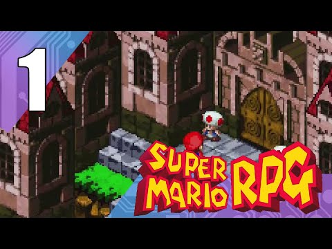 Super Mario RPG (Part 1)