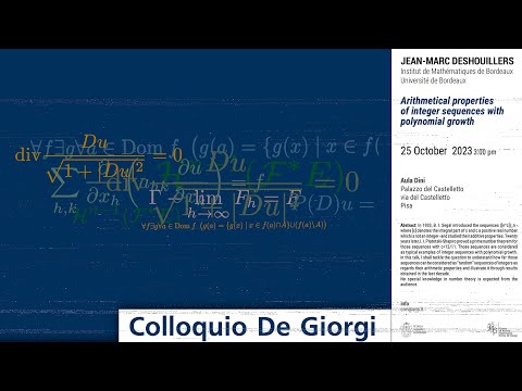 Colloquio De Giorgi - J.M. Deshouillers - Arithmetical properties of integer... - 25 ottobre 2023