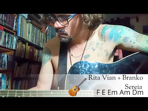 #55 Rita Vian - Sereia (feat. Branko) 🎸