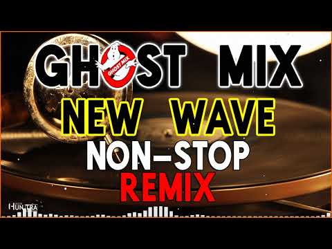 Ghost Mix Nonstop Remix - Disco 80s - Italo Disco | Remix New Wave Nonstop Ghost Mix Collection