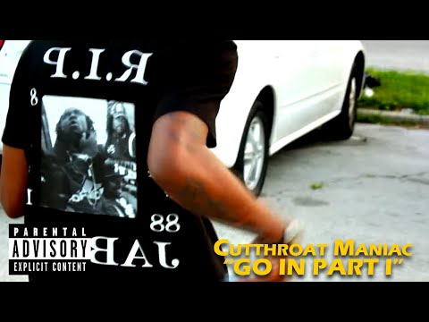 CutThroat Maniac-Go In Freestyle-Official Video by @ChicagoEBK