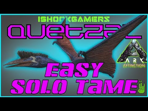 Easy Solo Quetzal Tame - Ark Extinction