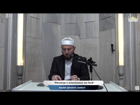 |98| Përzierja e emocioneve me fenë - Hoxhë Qëndrim Jashari
