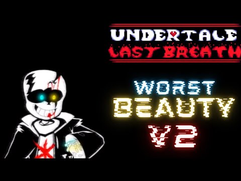 Worst Beauty V2