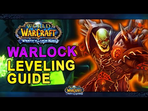 WOTLK Classic: Warlock Leveling Guide (Talents, Tips & Tricks, Rotation, Gear)