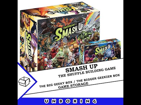 Smash Up: The Big Geeky Box & The Bigger Geekier Box