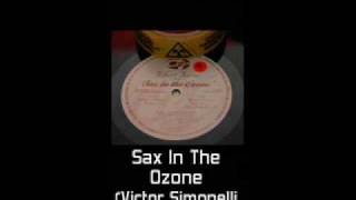 Robert Aaron - Sax In The Ozone (Victor Simonelli's Mix)