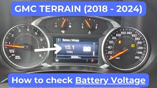 GMC Terrain - HOW TO CHECK BATTERY VOLTAGE (2018 - 2024)