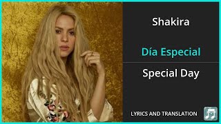 Shakira - Día Especial Lyrics English Translation - ft Gustavo Cerati - Spanish and English