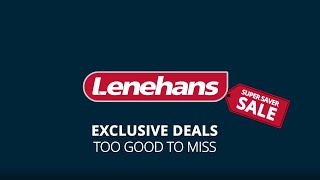 Lenehans Super Saver Sale