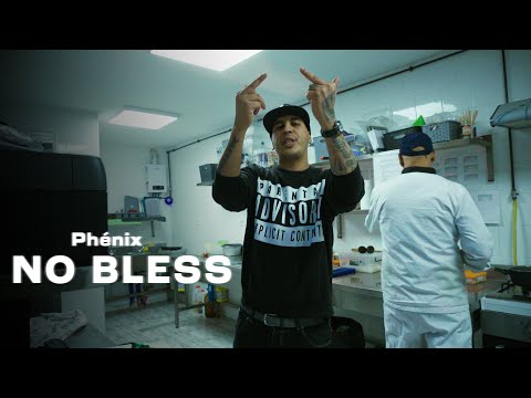 Phénix - No Bless (Official Music Video)