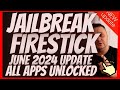 JAILBREAK FIRESTICK JUNE 2024 - JAILBREAK FIRESTICK UNLOCK 100% PREMIUM APPS🔥