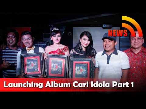 Nagaswara News - Launching Album Cari Idola Part 1 - NSTV