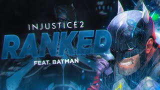 I Never Quit! - Injustice 2 Batman Ranked Sets