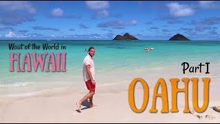 Hawaii Part 1: Oahu - Wout of the World