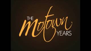 The Motown Years  -  Signed, Sealed, Delivered,