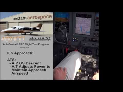 Nextant 400XTi Auto Throttle Flight Test