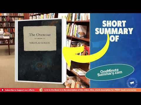 Summary of The Overcoat, by Nikolai Gogol | Book Summaries | One Minute Summary