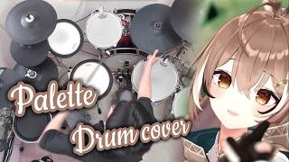 【七詩ムメイ】Palette　叩いてみた【ホロライブ】