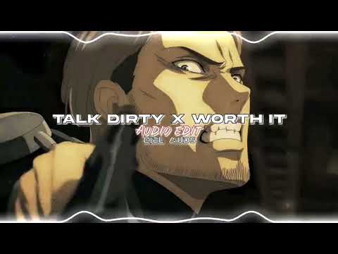 Jason Derulo, Fifth Harmony - Talk Dirty X Worth It | Audio Edit