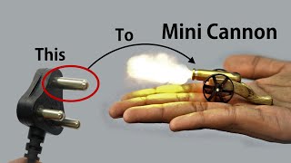 Mini Cannon from Plug!