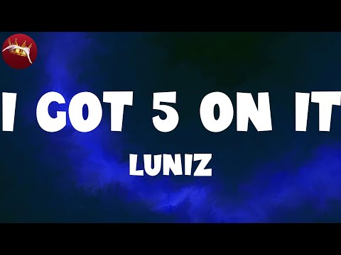 𝑳𝒖𝒏𝒊𝒛 - 𝑰 𝑮𝒐𝒕 𝟓 𝑶𝒏 𝑰𝒕 (𝑳𝒚𝒓𝒊𝒄 𝑽𝒊𝒅𝒆𝒐)
