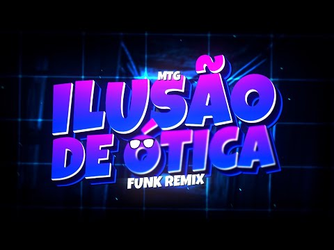 MTG ILUSÃO DE ÓTICA - SAIO DA MINHA CASA (FUNK REMIX BH) Djay L Beats