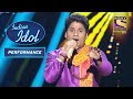 'Jhoom Barabar Jhoom' पर Nitin की Rocking Performance! | Indian Idol | Performance