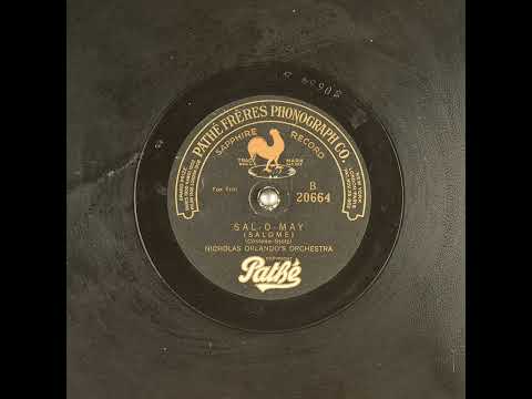 Sal-O-May (Salome) - Nicholas Orlando's Orchestra