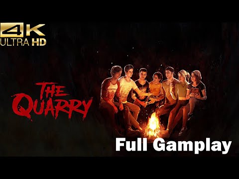 The Quarry - 4K Full Gameplay (No Commentary)
