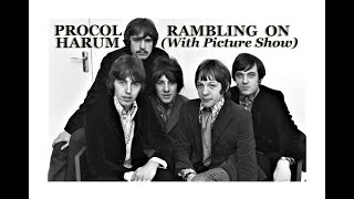 Procol Harum: Rambling On: Picture Show