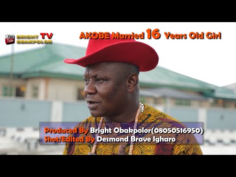 AKOBE MARRIES 16-YEAR-OLD GIRL [BENIN MOVIE COMING SOON]