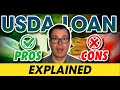 Pros And Cons Of A USDA Loan All You Need To Know About USDA Home Loans EXPLAINED