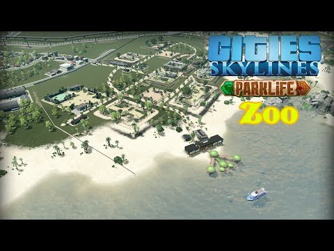Cities Skylines: Parklife - Wir bauen einen Zoo