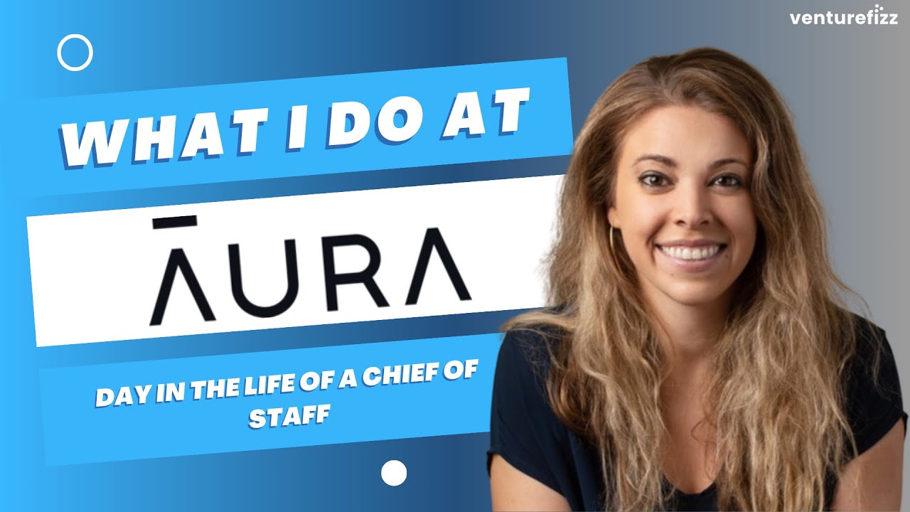What I Do at Aura: A Day in the Life of a Chief of Staff - YouTube