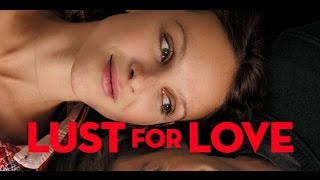 Lust for Love – Legendado - Comédia Romântica - Filmes Completos Dublados 2014 H