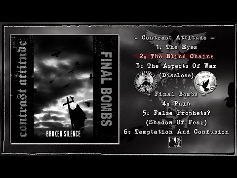 CONTRAST ATTITUDE / FINAL BOMBS - Broken Silence (Japan, 2013, Full Split CD)