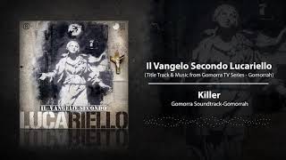 Lucariello - Killer Gomorra Soundtrack