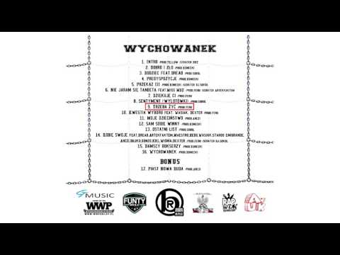 Galon_WYCHOWANEK - Trzeba żyć prod. Konecki