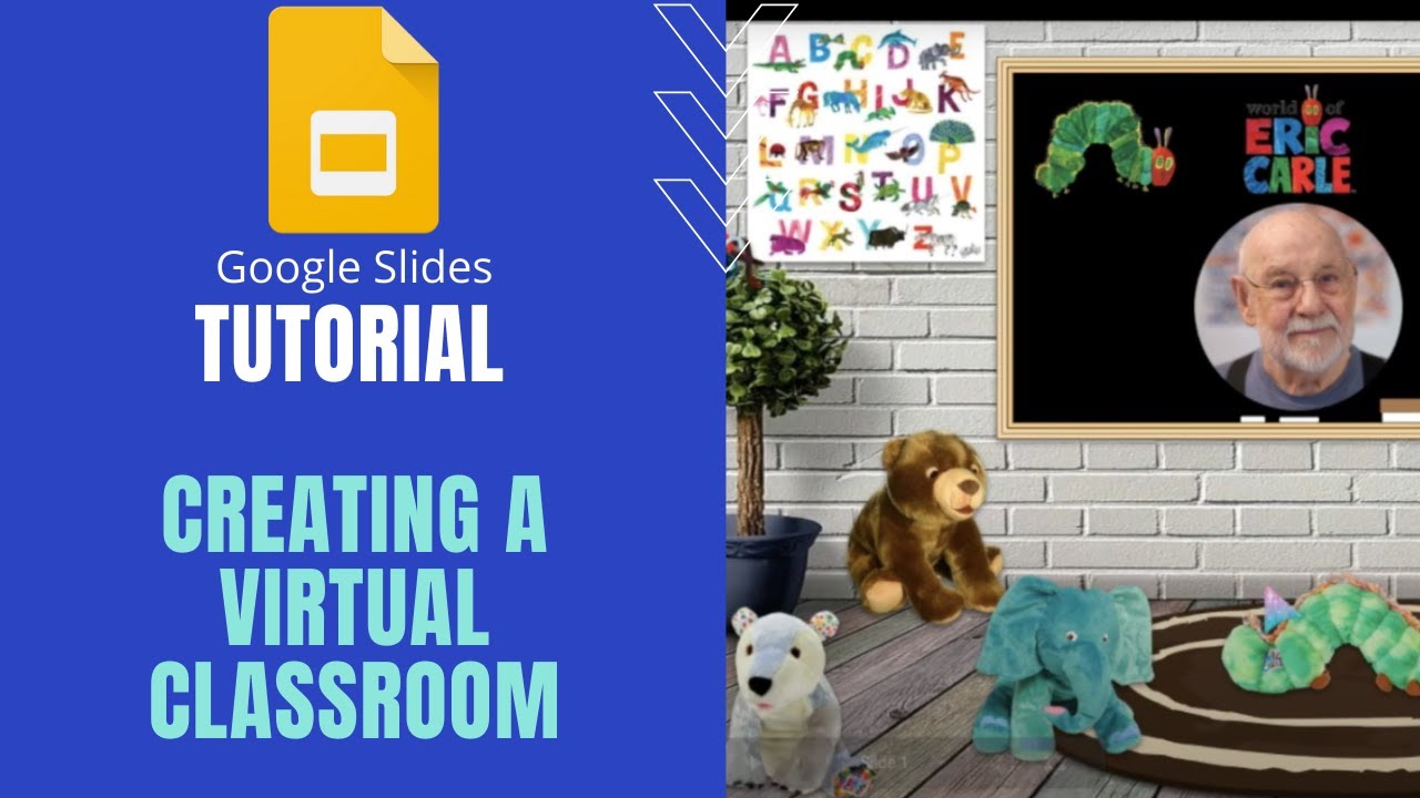 Creating a Virtual Classroom Using Google Slides
