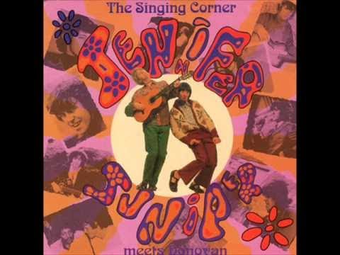 The Singing Corner meets Donovan - Jennifer Juniper