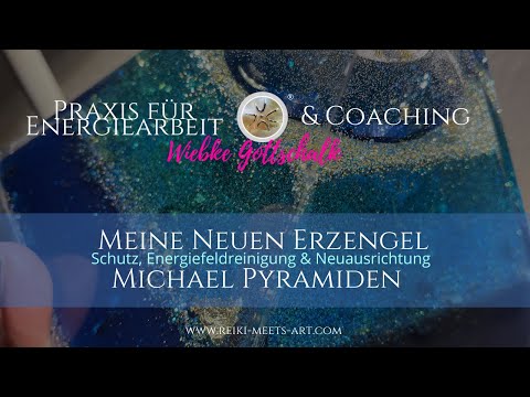 Meine neue Erzengel Michael Pyramide mit Energiefeldreinigung für Dich