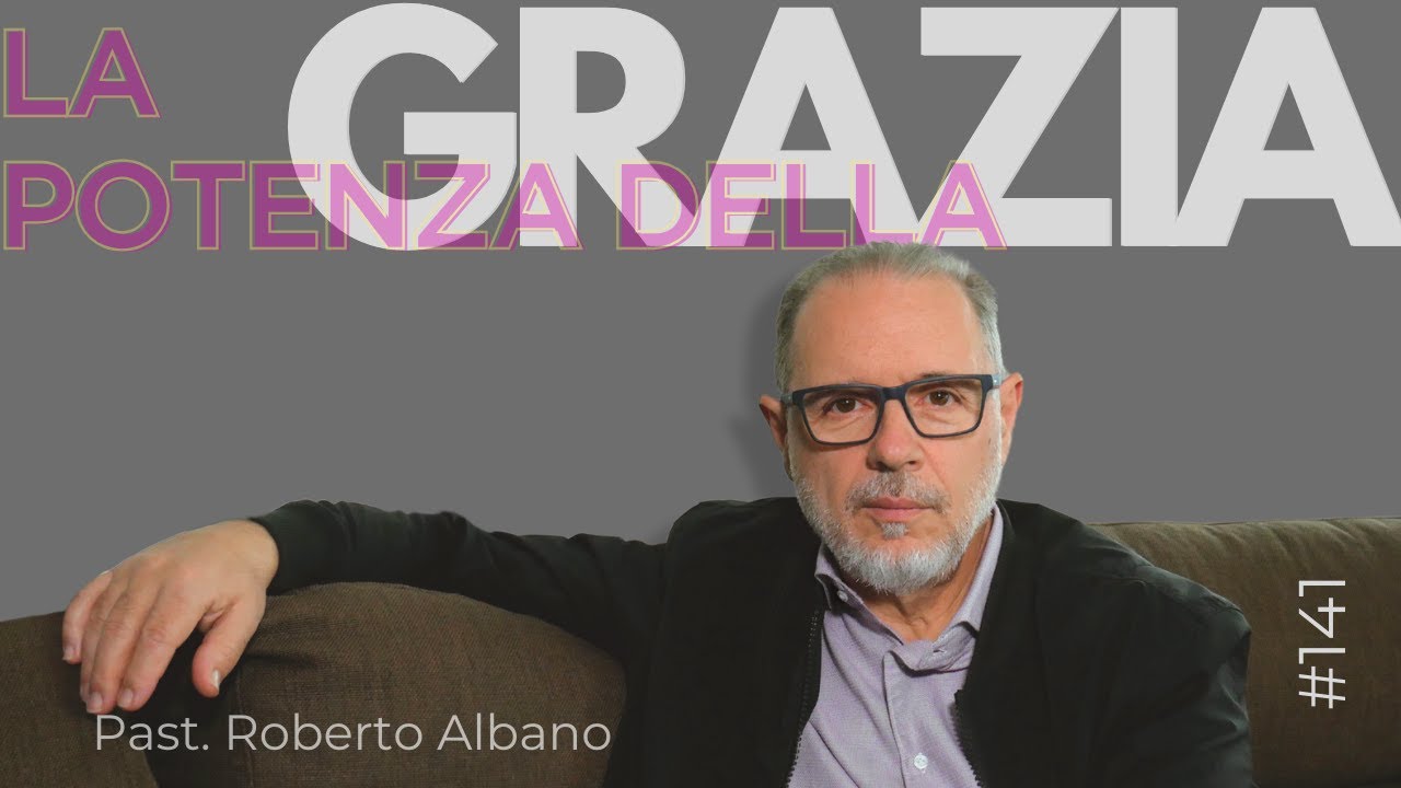 INIZIA CON GESÙ! - “La Potenza della Grazia”