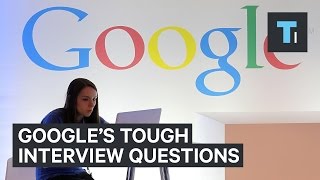 Google's toughest job interview questions