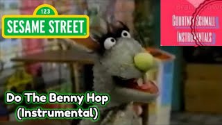 Sesame Street: Do the Benny Hop (Instrumental)