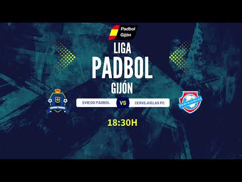 PADBOL || Liga Padbol Gijón || Primera División || Oviedo Padbol VS Cervejuelas Padbol Club